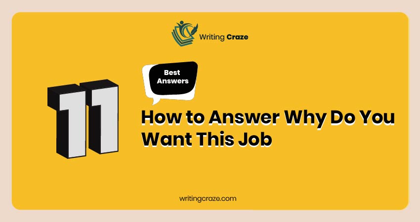 How to Answer Why Do you Want this Job