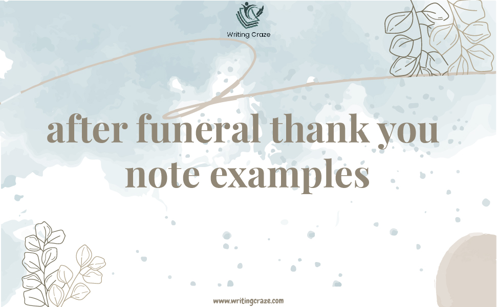 After Funeral Thank You Note Examples