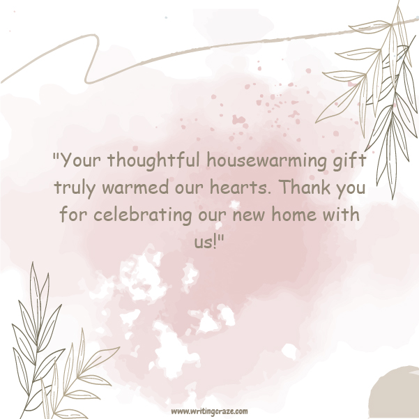 Best Thank You Notes for Housewarming Gifts