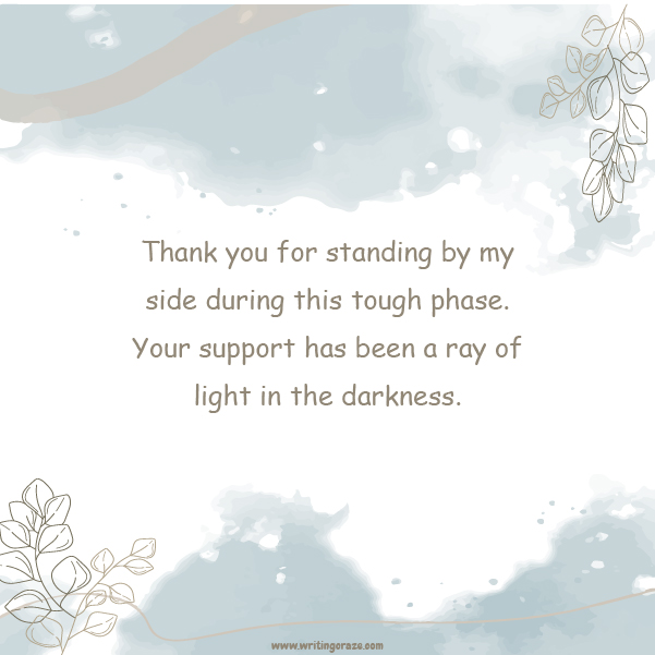 Catchy Thank You for Your Support During This Difficult Time Messages Sample