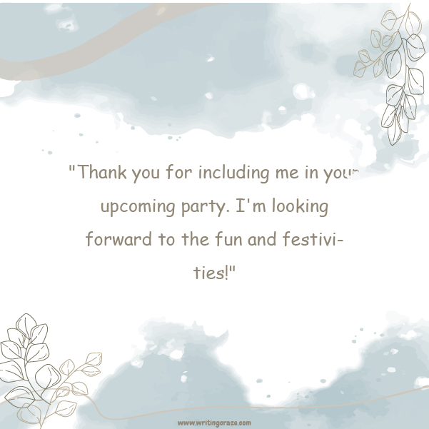 Catchy Thanks for Inviting in Party Messages Sample