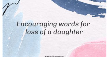 Encouraging Words for Loss of a Daughter