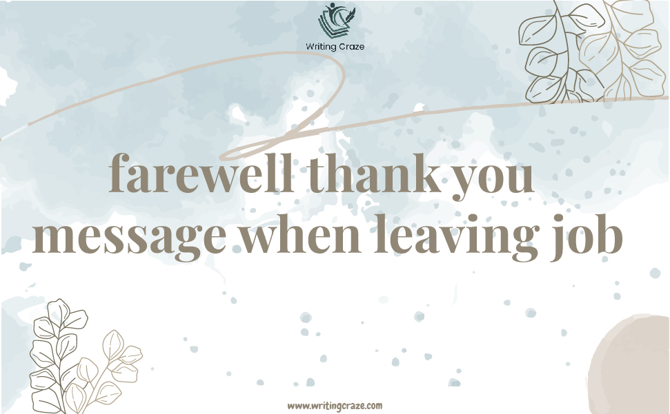 Farewell Thank You Messages When Leaving Job
