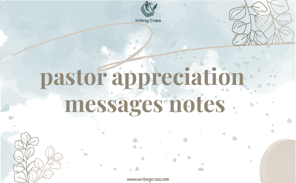 Pastor Appreciation Messages Notes