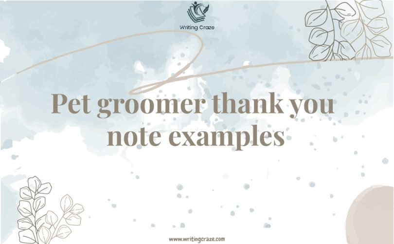 Pet Groomer Thank You Note Examples