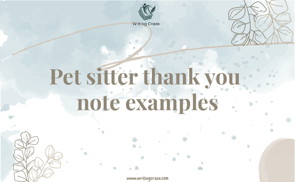 Pet Sitter Thank You Note Examples