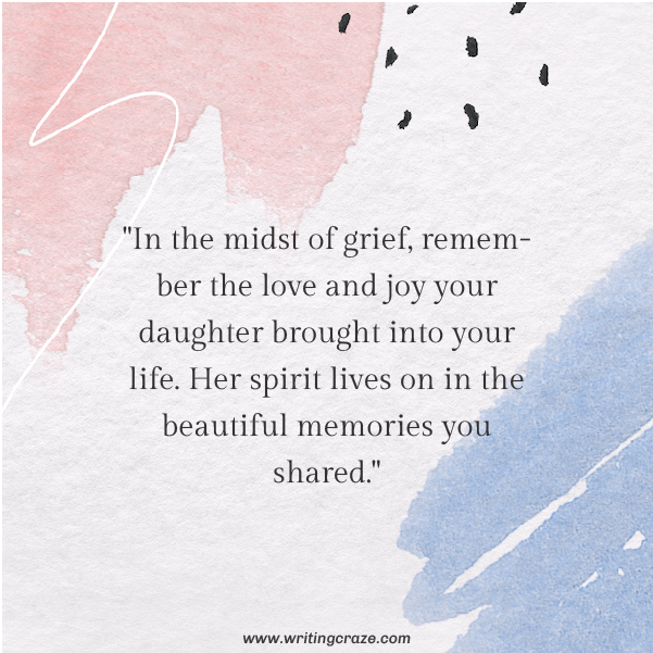 Short Encouraging Words for Loss of a Daughter