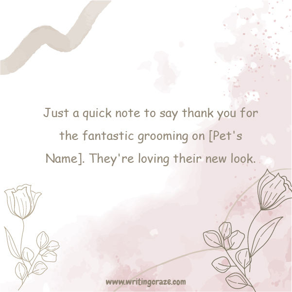 Short Pet Groomer Thank You Note Examples
