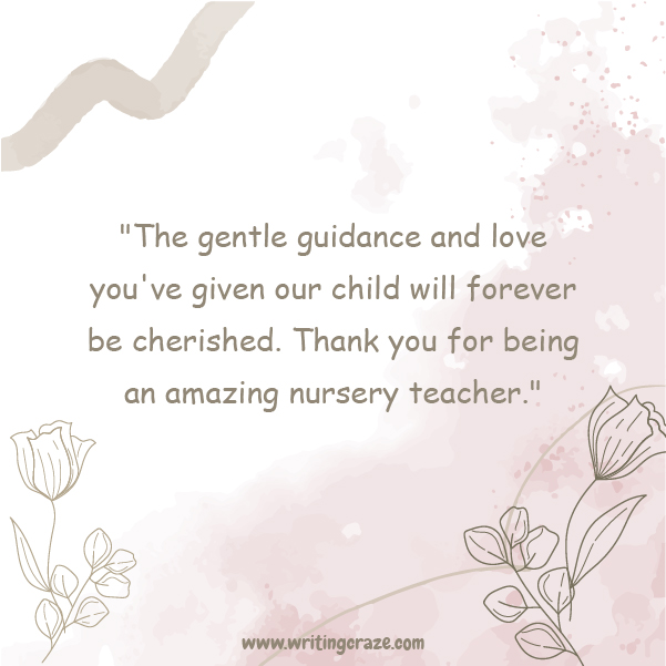 Short Thank You Message Examples for a Nursery Teacher