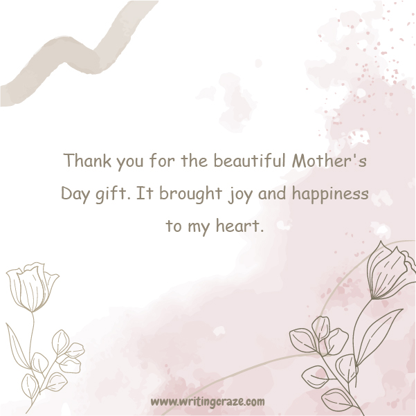 Short Thank You Messages for Mother's Day Gifts - Examples