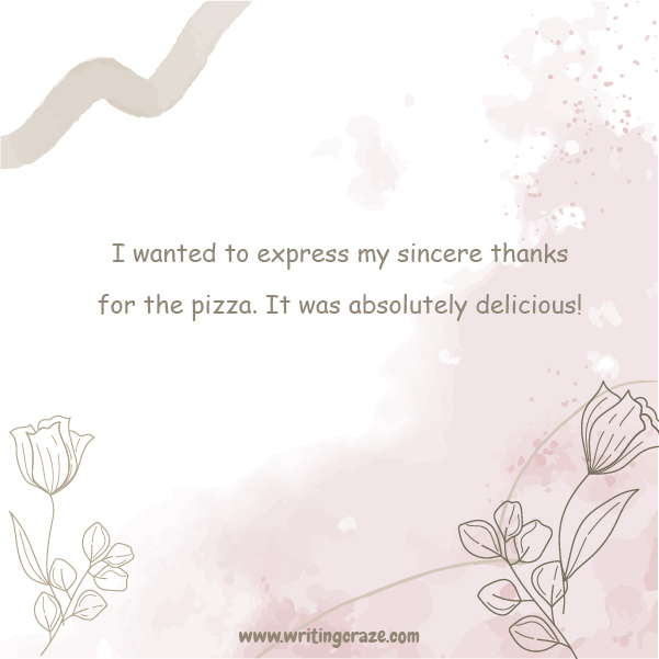 Short Thank You for the Pizza Examples