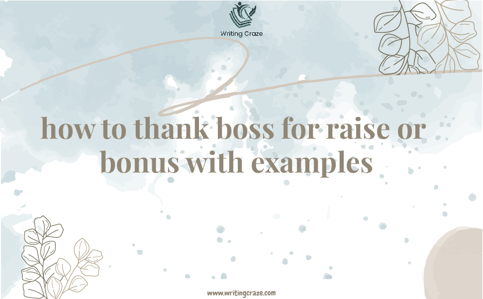 Thank Boss for Raise or Bonus with Examples