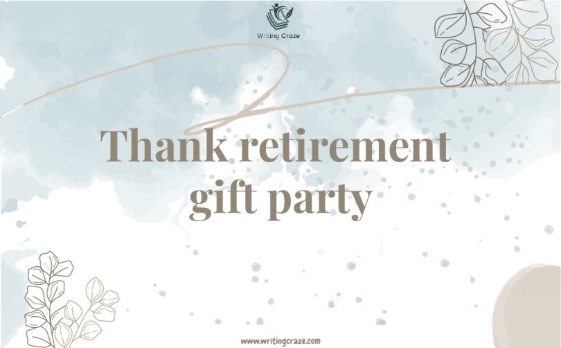 Thank Retirement Gift Party
