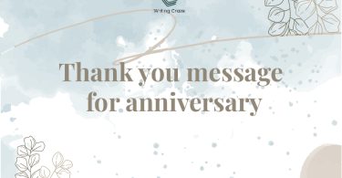 Thank You Messages for Anniversaries
