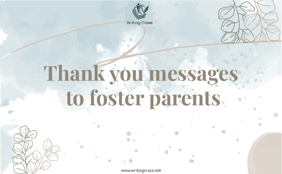 Thank You Messages to Foster Parents