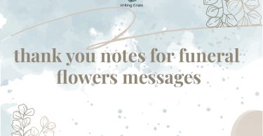 Thank You Notes for Funeral Flowers Messages