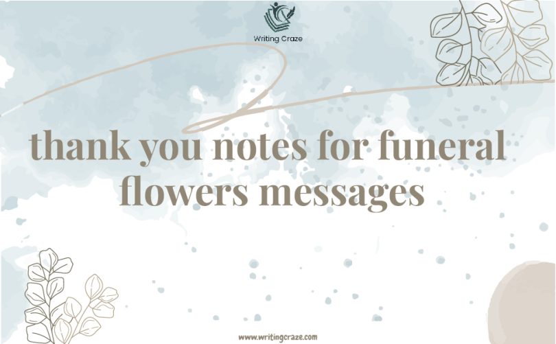 97 Crafting Meaningful Thank You Notes For Funeral Flowers