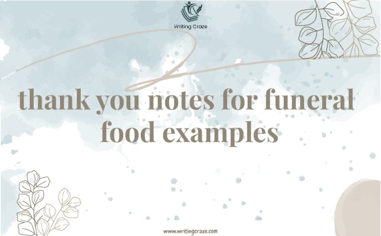 95+ Thank You Notes for Funeral Food Examples