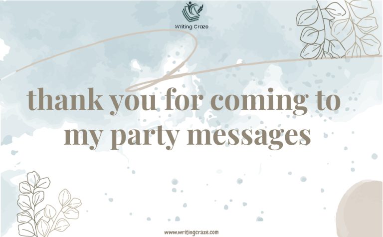 99+ Thank You for Coming to My Party Messages