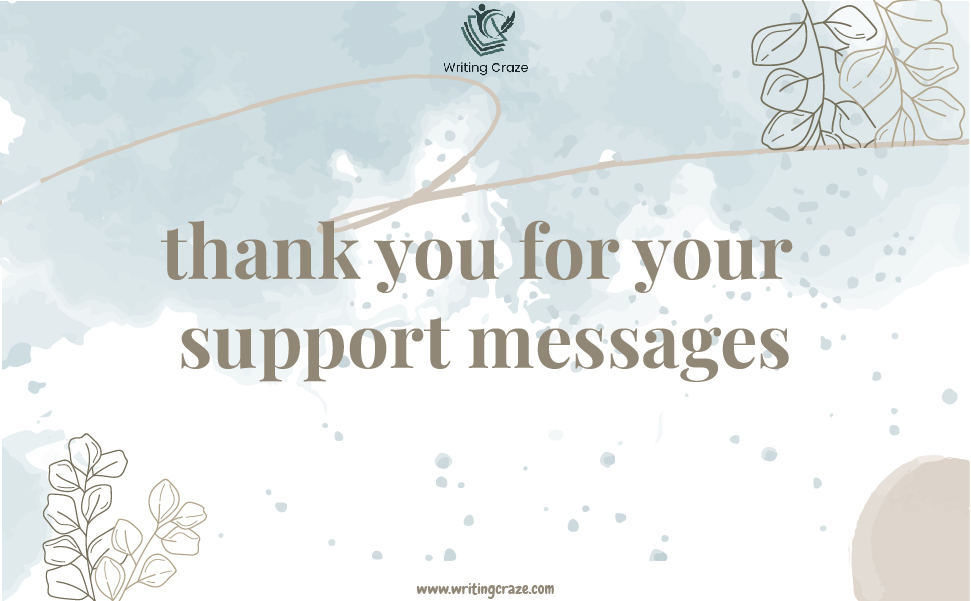 Thank You for Your Support Messages