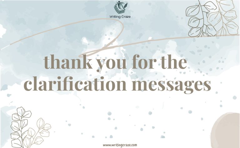 93+ Best Thank You for the Clarification Messages
