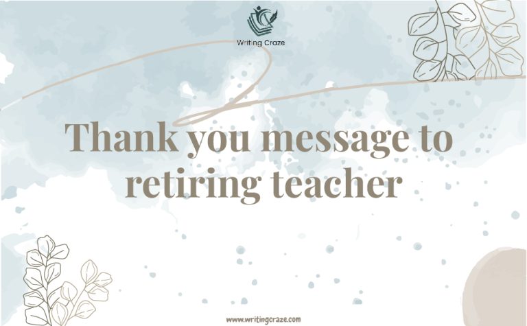 79+ Short Thank You Message to Your Retiring Teacher