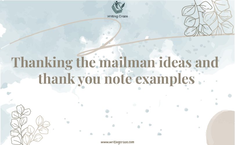 Thanking the Mailman Ideas and Thank You Note Examples