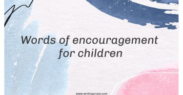 Words of Encouragement for Children