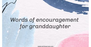 Words of Encouragement for Granddaughter
