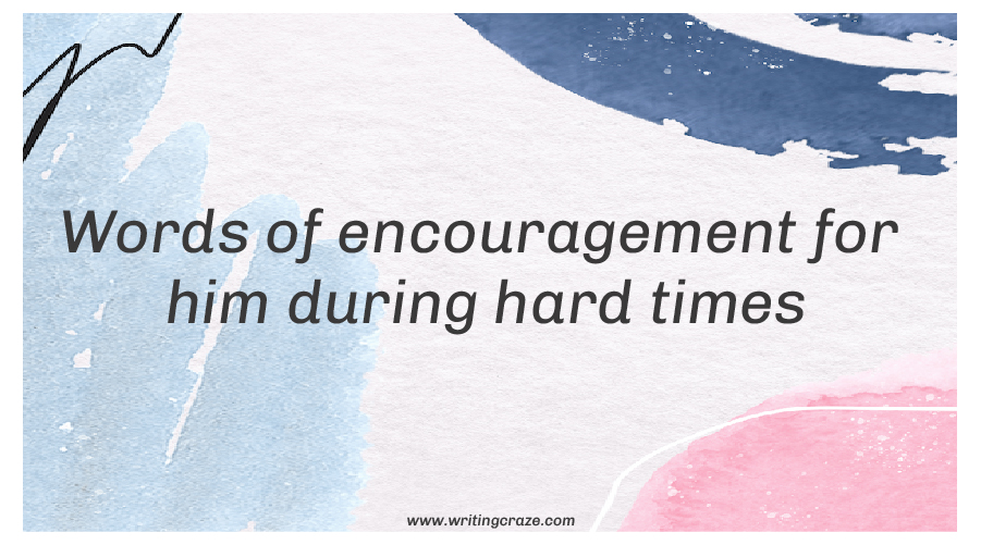 93-words-of-encouragement-for-husband-during-hard-times-at-work