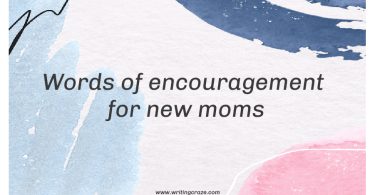Words of Encouragement for New Moms