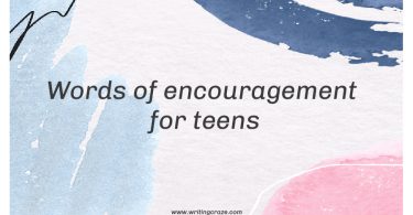 Words of Encouragement for Teens