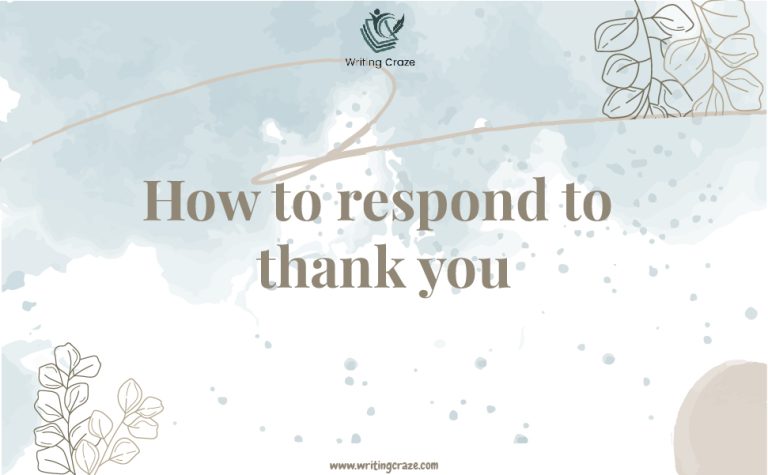 95+ Creative how to respond to thank you