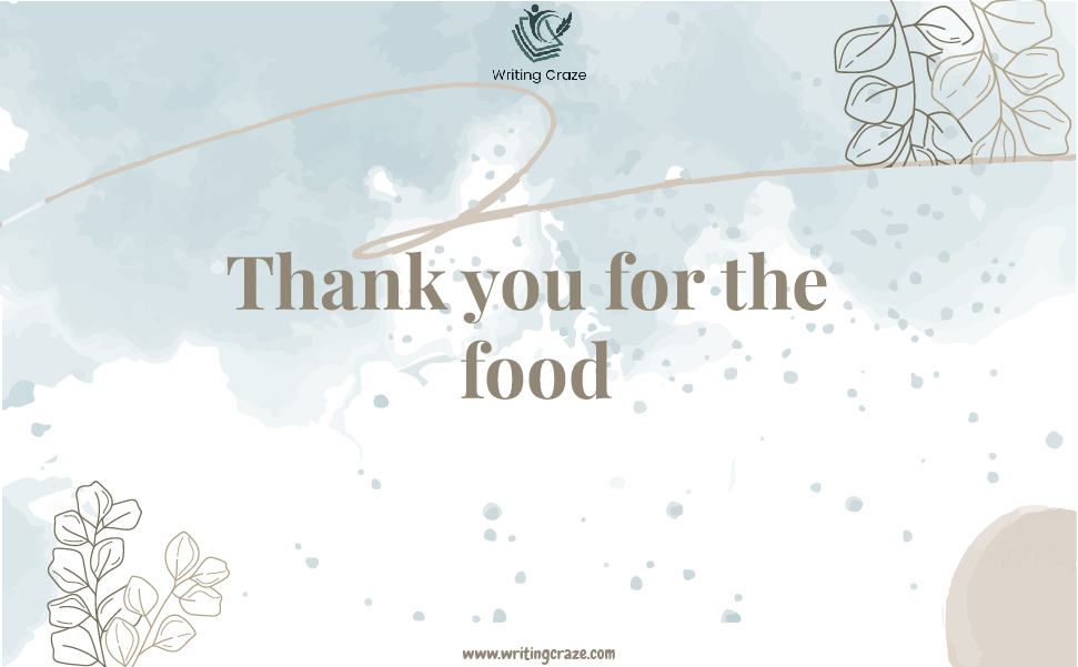 thank you for the food