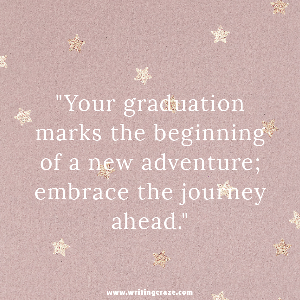 Best Words of Encouragement for Graduates