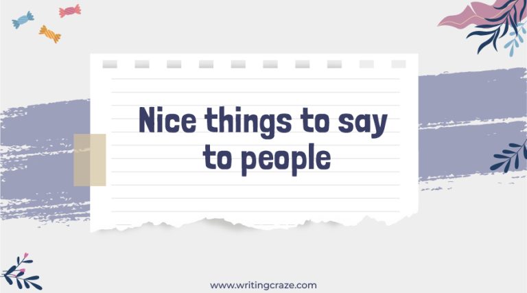 91+ Nice Things To Say To People