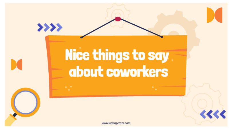 Nice Things to Say About Coworkers