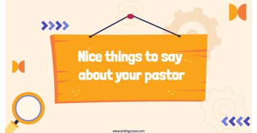 Nice Things to Say About Your Pastor