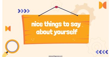 Nice Things to Say About Yourself