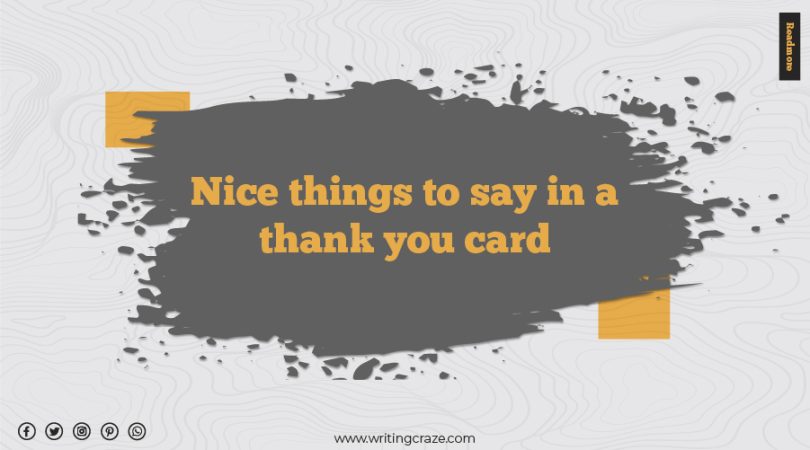 Nice Things to Say in a Thank You Card