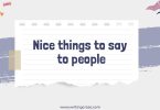 Nice Things to Say to People