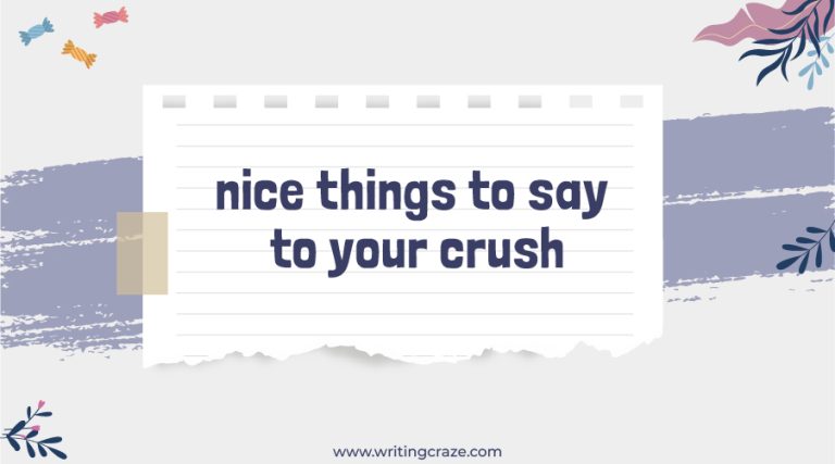 87+ Nice Things to Say to Your Crush
