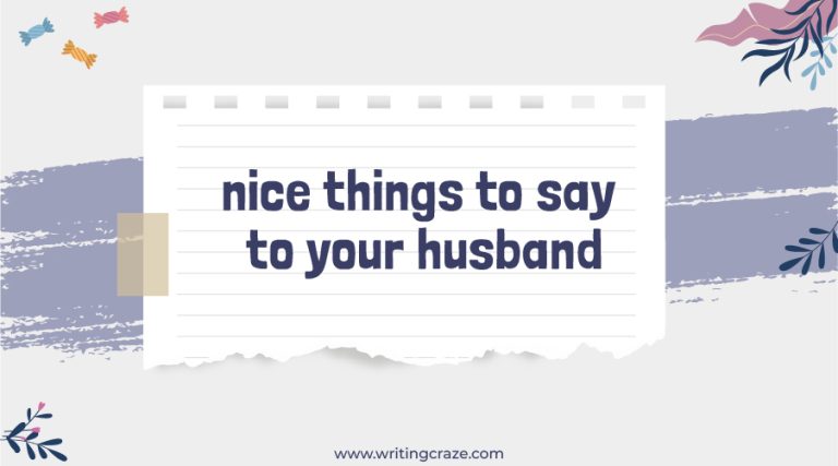 89+ Nice Things to Say to Your Husband