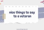 Nice Things to Say to a Veteran
