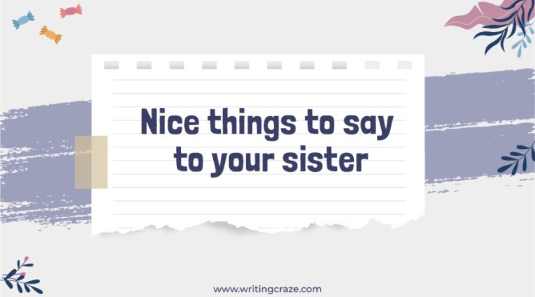 97+ Nice Things To Say To Your Sister