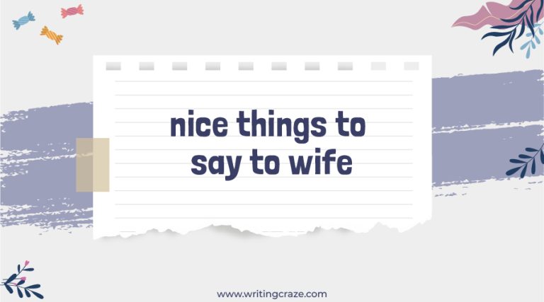 93+ Nice Things to Say to Wife