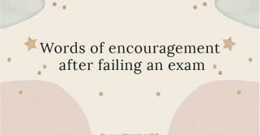 Words of Encouragement After Failing an Exam