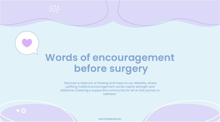 83+Words of Encouragement Before Surgery