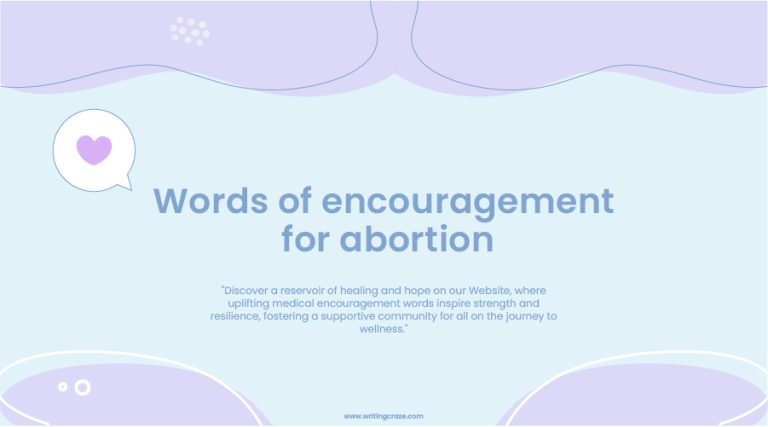 91+ Words of Encouragement for Abortion