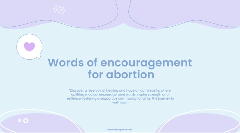 Words of Encouragement for Abortion